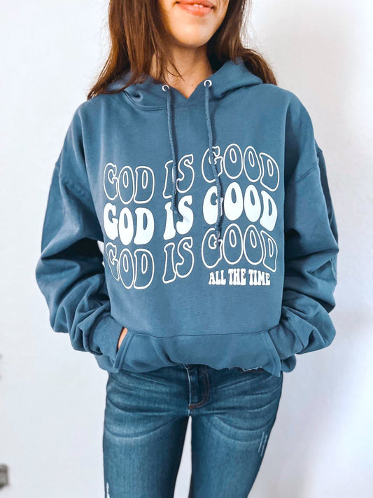God is Good Hoodie